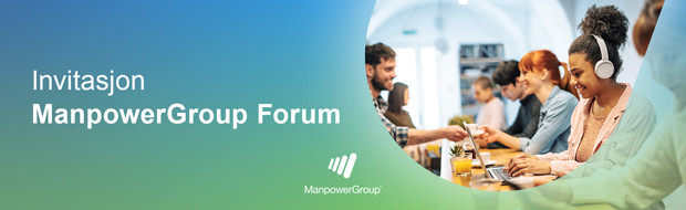 ManpowerGroup Forum 19. januar:  Arbeidsmarkedet 2023 - Hva kan vi forvente?